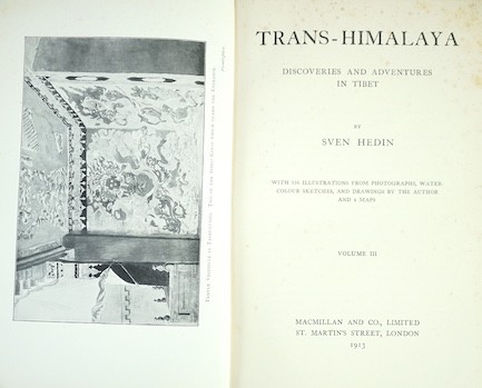 Hedin, Sven - Trans-Himalaya. Discoveries and Adventures in Tibet. 3 volumes, 1910-1913. First two volumes, reprints, volume 3 first edition. All plates and maps present.